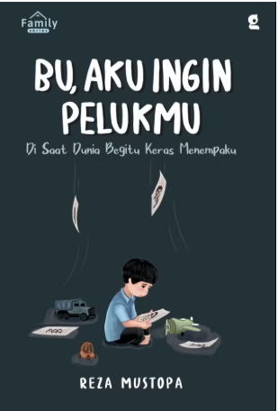 Ibu Aku Ingin Pelukanmu